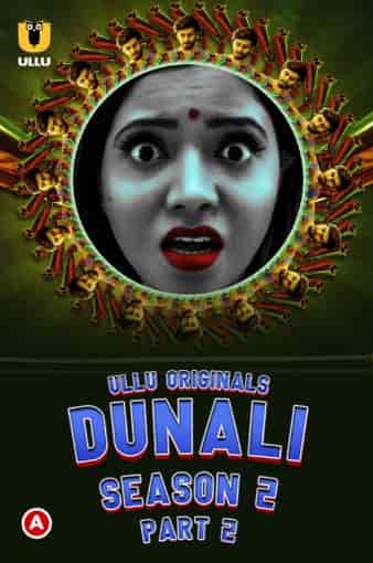 Dunali Part 2 S2 Ullu Originals