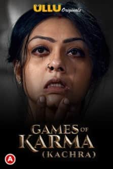 Games Of Karma (Kachra) Ullu Originals