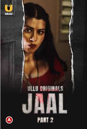 Jaal Part 2 Ullu Originals