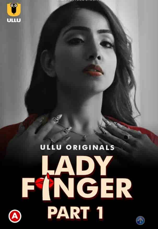 Lady Finger Part 1 Ullu Originals