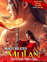 Matchless Mulan