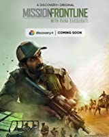 Mission Frontline with Rana Daggubati