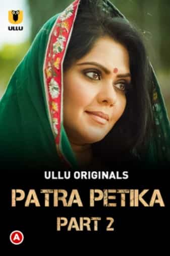 Patra Petika Part 2 Ullu Originals