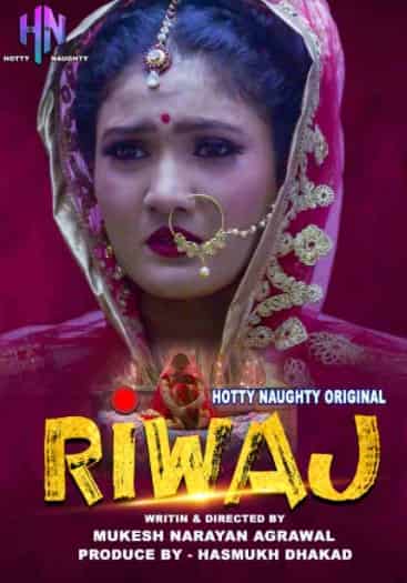 Riwaz Hotty Naughty