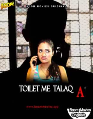 Toilet Mein Talaq Boom Movies Originals