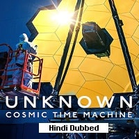 Unknown: Cosmic Time Machine